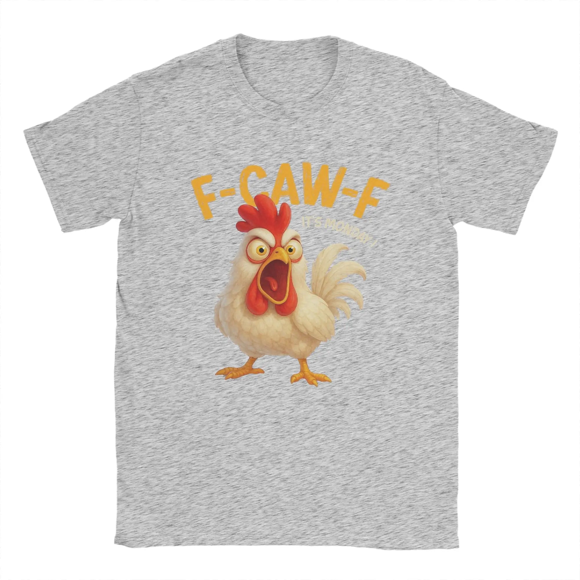 F-CAW-F It’s Monday Funny |Angry Chicken Meme | T Shirts Men's Cotton