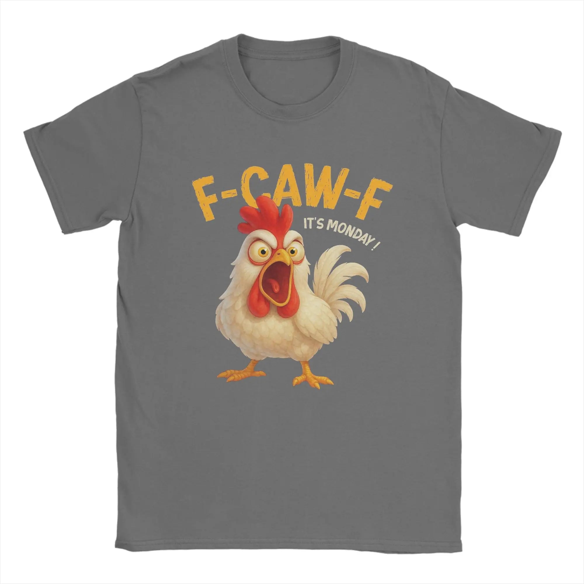 F-CAW-F It’s Monday Funny |Angry Chicken Meme | T Shirts Men's Cotton