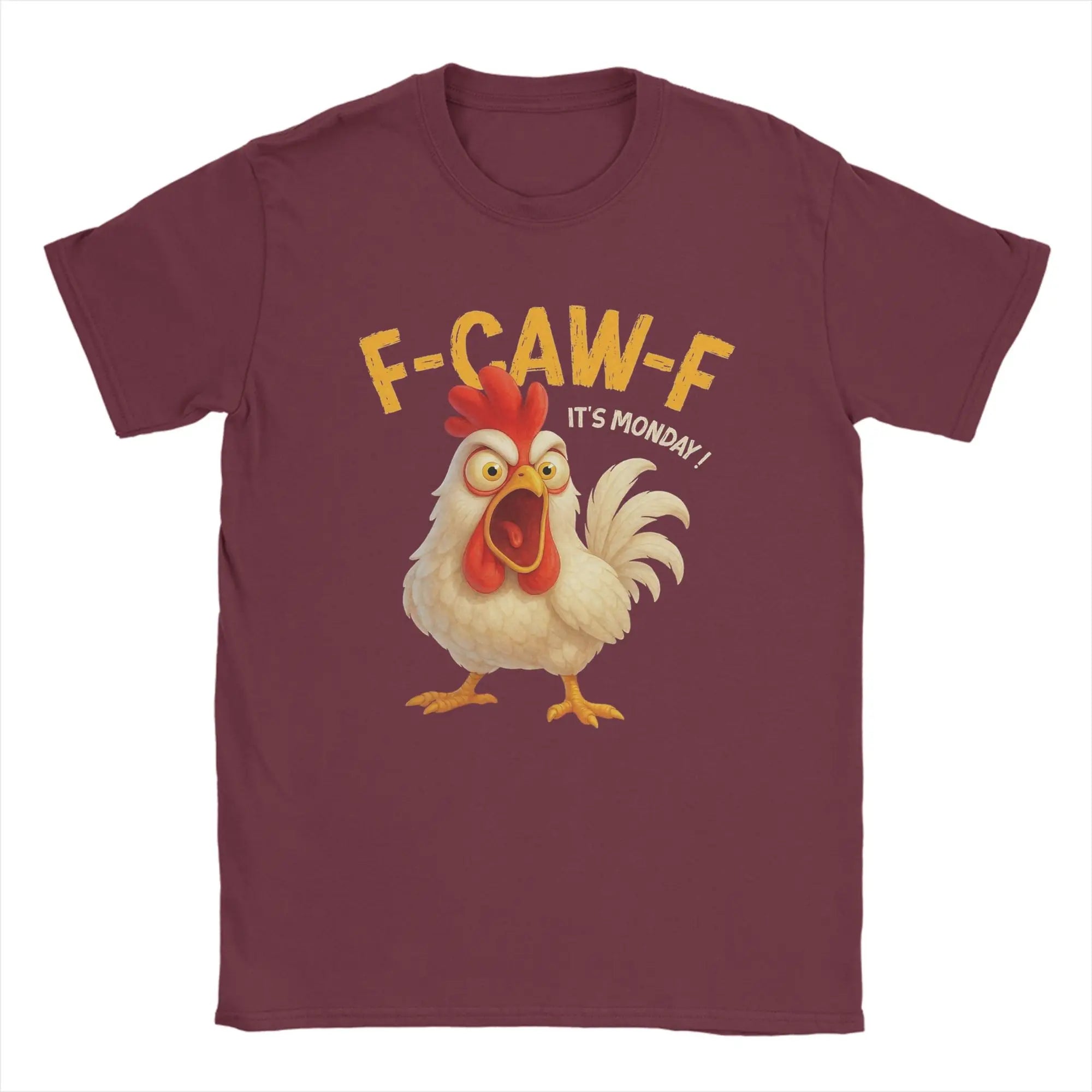 F-CAW-F It’s Monday Funny |Angry Chicken Meme | T Shirts Men's Cotton